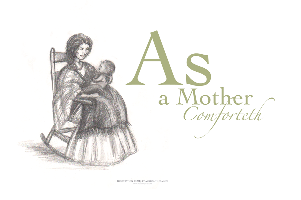 {As a Mother Comforteth} | Pencil Drawing